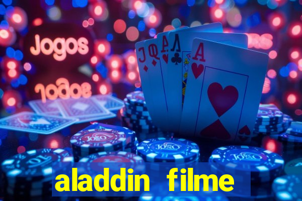 aladdin filme completo drive